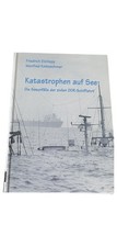 Katastrophen auf See DDR Schifffahrt Elchlepp Kretzschmar Hardcover