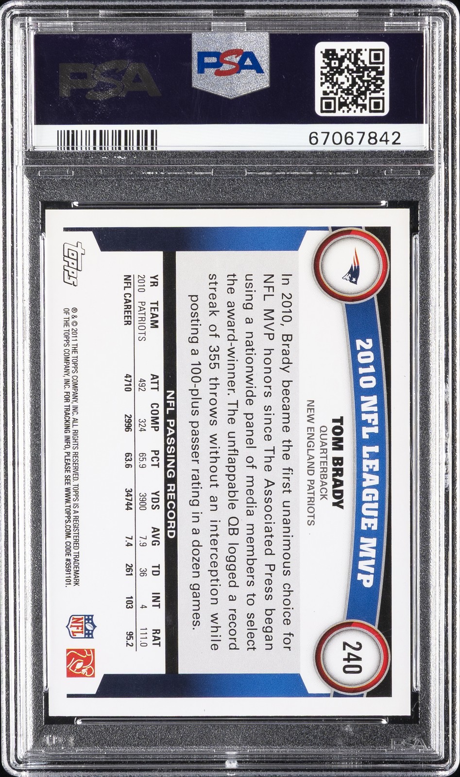 2011 TOPPS #240 TOM BRADY PSA 10 view 2