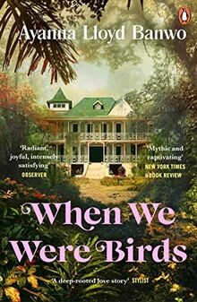 When We Were Birds: Winner of the OCM Bocas Prize for Ca... | Buch | Zustand gut