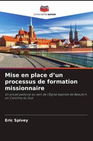 Eric Spivey | Mise En Place D'un Processus De Formation Missionnaire | Buch