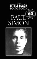 Paul Simon The Little Black Songbook Complete Lyrics & Chords Book Paul Simon The Little Black Songbook Complete Lyrics & Chords Book
