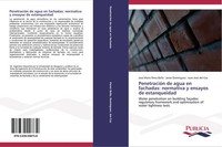 José MaríA PéRez Bella (U. A.) | PenetracióN De Agua En Fachadas: Normativa Y...