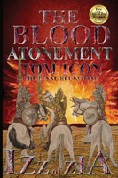 Tom Icon | Izz Of Zia | Taschenbuch | Englisch (2019) | The Blood Atonement