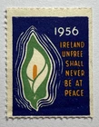 Ireland Political Message Label / Poster Stamp Irish EIRE Propaganda Slogan