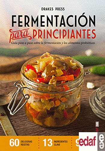 Fermentacion Para Principiantes - Spanish Language Paperback NEW Varios Authors