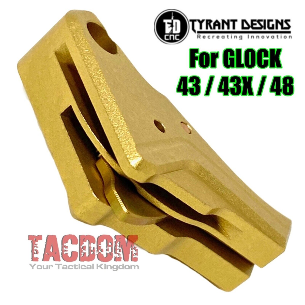 Tyrant Designs I.T.T.S GOLD Trigger for GLOCK GEN 43 43X 48 Flat