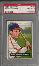 1951 Bowman #194 ~ HARRY LOWERY ~ St. Louis Cardinals ~ PSA 6 EX - MT