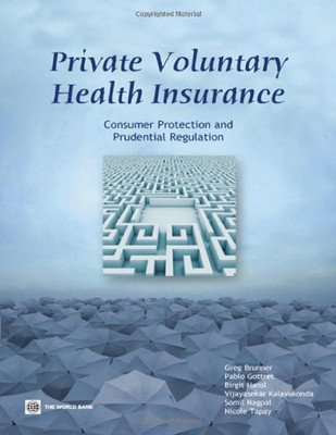 Private Voluntary Health Insurance - Paperback NEW Brunner, Greg/  2012-05-30
