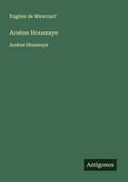 EugèNe De Mirecourt | ArsèNe Houssaye | Taschenbuch | FranzöSisch (2025)
