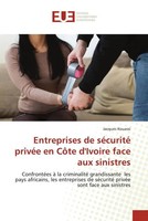 Jacques Kouassi | Entreprises De SéCurité PrivéE En CôTe D'ivoire Face Aux...