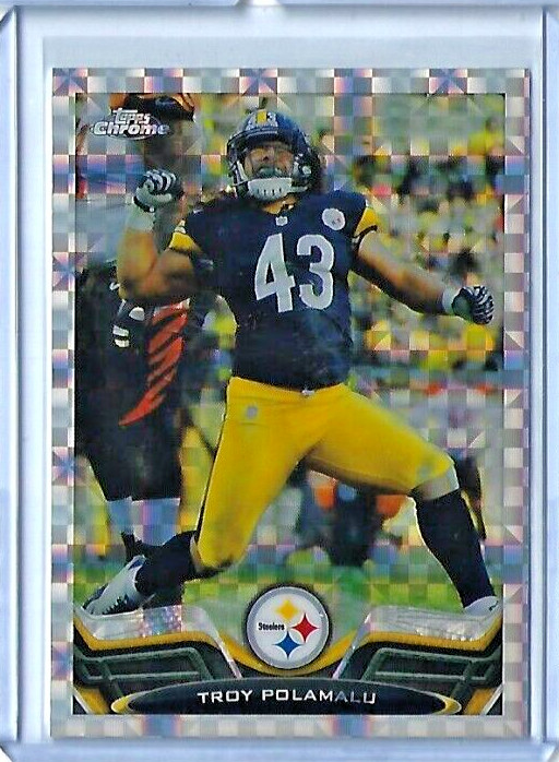 2013 Topps Chrome Troy Polamalu X-Fractor Parallel #123