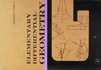 Elementary Differential Geometry - Hardcover By O'Neill, Barrett - GOOD