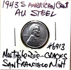 1943 S American  AU Steel Cent Multiple Obverse/Reverse Die-Cracks Lincoln Wheat