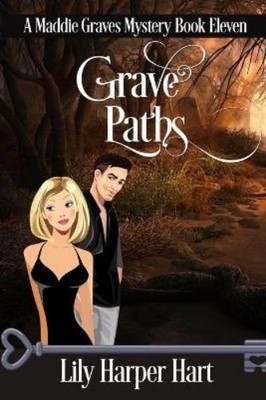 Lily Harper Hart Grave Paths (Taschenbuch) Maddie Graves Mystery
