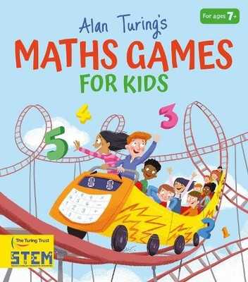 Alan Turing's Maths Games for Kids by Potter, William 1839407190 FREE Shipping