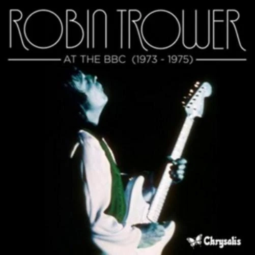 Robin Trower At the BBC: 1973 - 1975 (CD) Album - Imagen 1 de 1