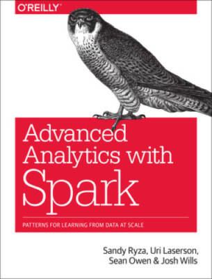 Advanced Analytics with Spark: Patterns for Learning from D - VERY GOOD