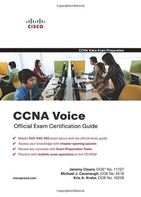 CCNA Voice Official Exam Certification Guide (640-460 IIUC),Jere