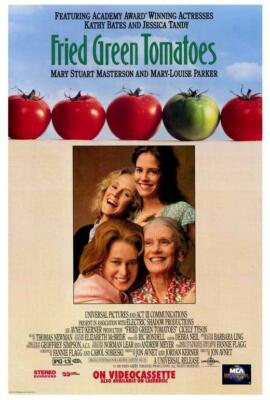 FRIED GREEN TOMATOES Movie POSTER 27 x 40 Kathy Bates, Jessica Tandy, B