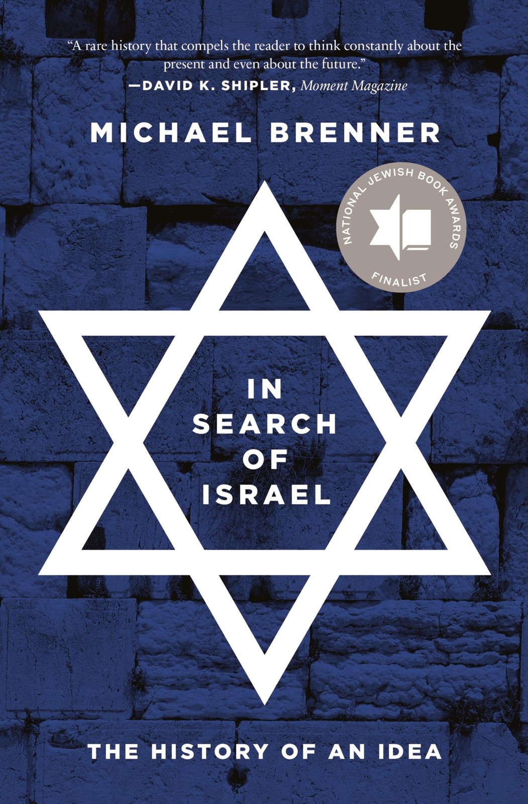 In Search Of Israel : The History Of An Idea Michael Brenner - Image 2