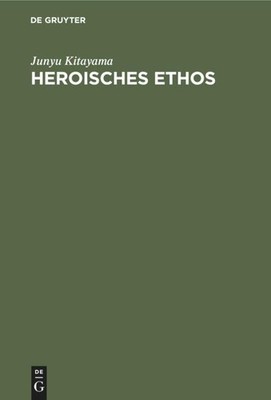 Heroisches Ethos Junyu Kitayama