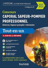 Concours Caporal sapeur-pompier professionnel 2021/2022 - Tout-en-un: Tout-en-un