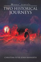 Christian Peter John Bahnerth | Two Historical Journeys | Taschenbuch | Englisch