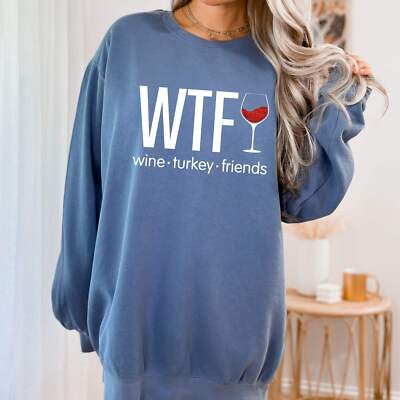 WTF - Wine. Turkey. Family. (or Friends!) - Fun Fall Sweatshirt - Red Glitter Wi