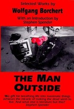 Wolfgang Borchert The Man Outside (Paperback) (UK IMPORT)