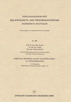 Otto Kienzle | Einfluß der Oberfläche auf das Verschleißverhalten von...