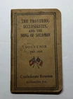 Confederate Reunion Richmond VA 1865-1915 Proverbs Songs Solomon Souvenir Bible