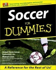 Soccer for Dummies (R) by United States Soccer Federation Inc; Lewis, Michael