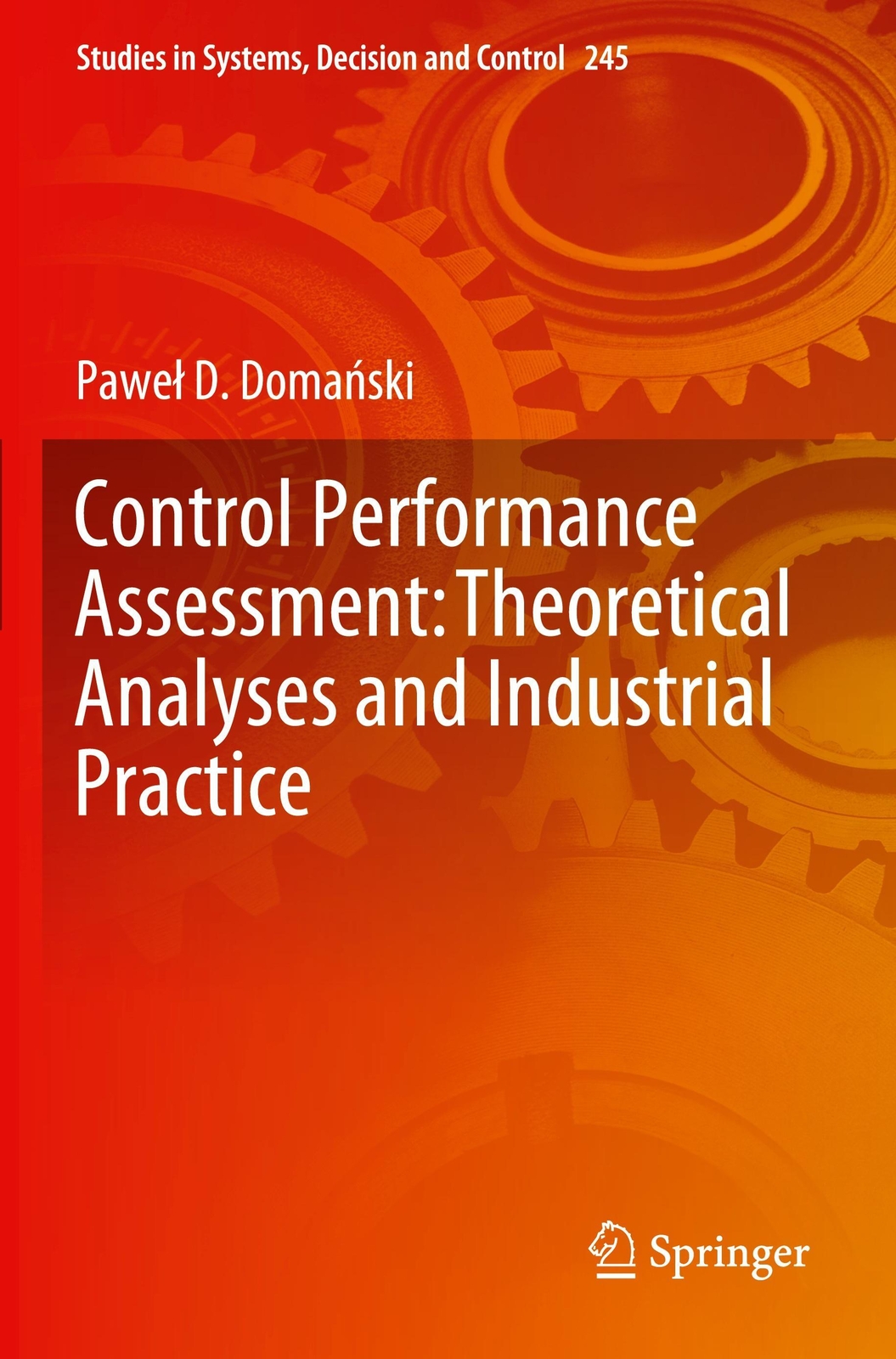 Thumbnail - Control Performance Assessment: Theoretical Analyses And Industrial
