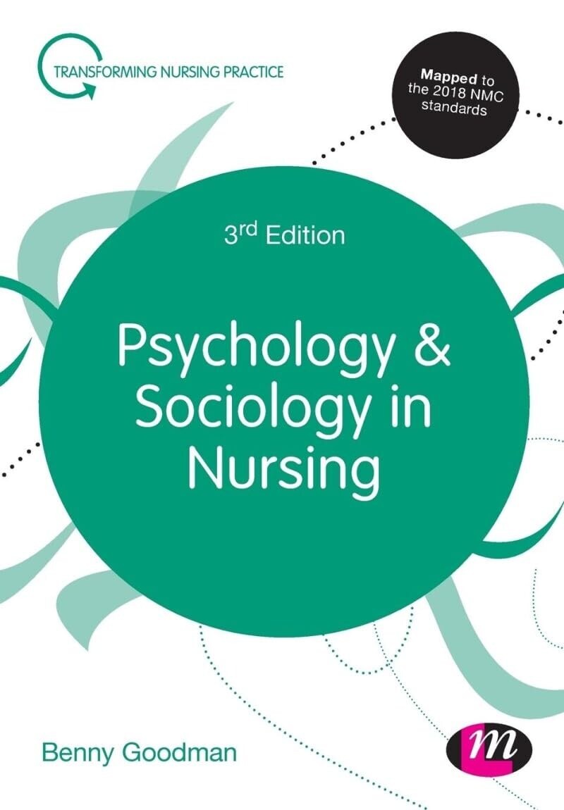 PSYCHOLOGY & SOCIOLOGY IN NURSING - NURSING TEXTBOOK - GOOD / CLEAN COND