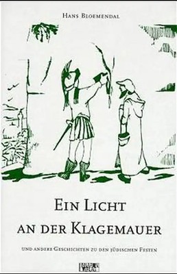 Ein Licht an der Klagemauer