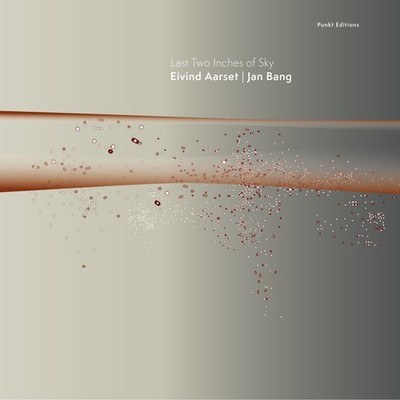 Eivind Aarset and Jan Bang Last Two Inches of Sky LP Vinyl 3779552 NEW