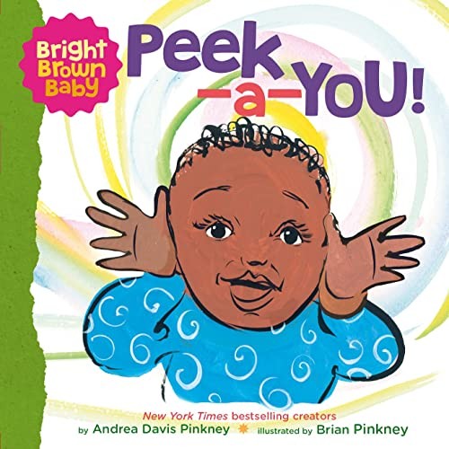 Peek-a-YOU!: A beautiful board book for Black and brown babies: A Bright Brown - Image 2