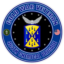 Cold War Veteran 464th Chemical Brigade Bumper Sticker Military Soldier Decal 5"