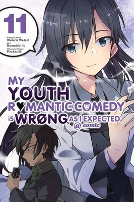 My Youth Romantic Comedy Is Wrong, As I Expected * comic, Vol. 11 (manga) | Buch
