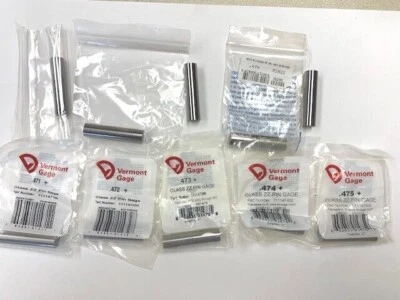 VERMONT GAGE PIN GAGE CHOOSE SIZES .471 .472 .473 .474 .475 + OR - PLUS MINUS