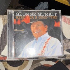 George Strait Here for a Good Time CD 2011 Country MCA Nashville Jewel Case