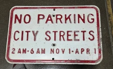 Vintage retired ,No parking city streets November to April heavily embossed...