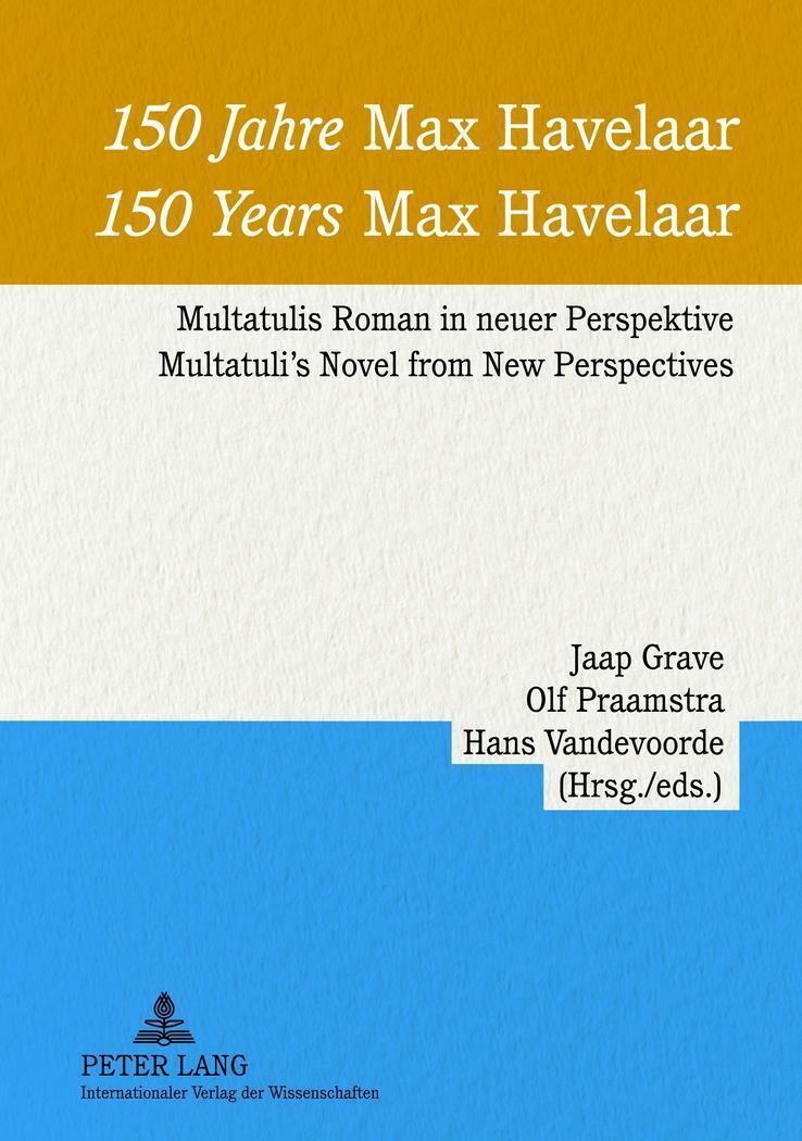 Thumbnail - 150 Jahre «max Havelaar»- 150 Years «max Havelaar» | Jaap Grave (u.
