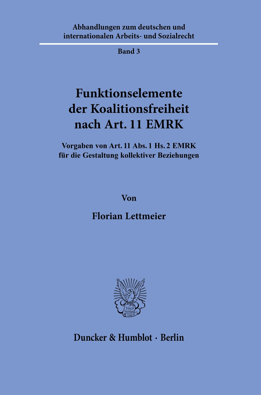 Thumbnail - Funktionselemente Der Koalitionsfreiheit Nach Art. 11 Emrk. Florian