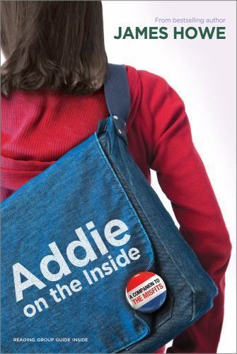 Addie on the Inside, Paperback by Howe, James, Like New Used, Free shipping i...