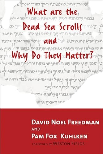 What Are the Dead Sea Scrolls and W..., Kuhlken, Pam Fo