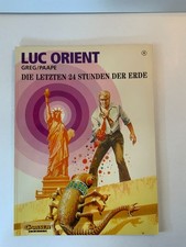 Comic-Band "Luc Orient - Die letzten 24 Stunden der Erde"