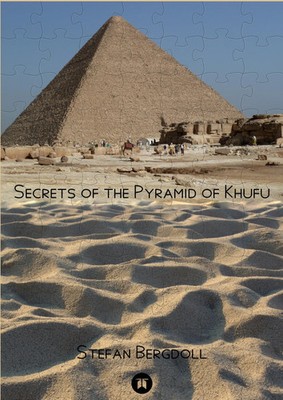 Stefan Bergdoll | Secrets of the Pyramid of Khufu | Taschenbuch | Englisch