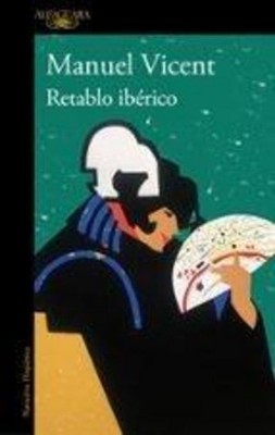 Retablo iberico Manuel Vicent