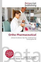 Ortho Pharmaceutical Lambert M. Surhone